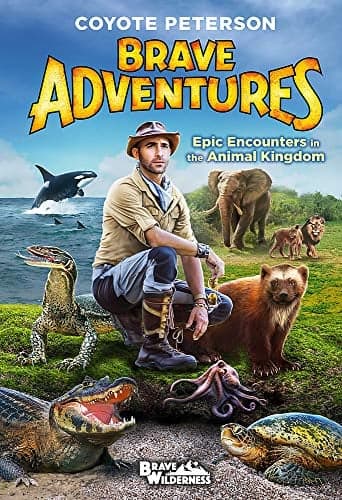 Cover of Epic Encounters in the Animal Kingdom (Brave Adventures, Bk. 2)