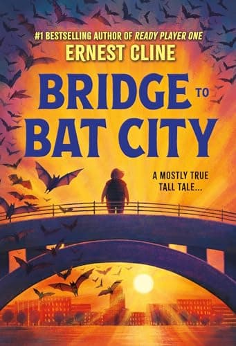 Cover of Bridge to Bat City