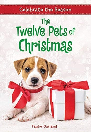 Cover of The Twelve Pets of Christmas (Celebrate the Season, Bk.2)