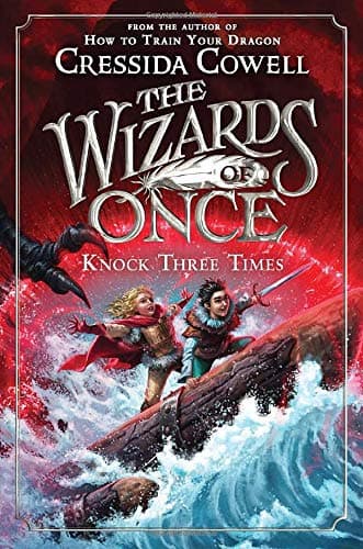 Cover of Knock Three Times (The Wizards of Once, Bk. 3)
