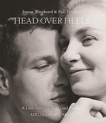 Cover of Head Over Heels: Joanne Woodward and Paul Newman: A Love Affair in Words and Pictures