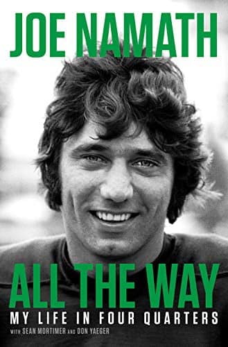 Cover of All the Way: My Life In Four Quarters