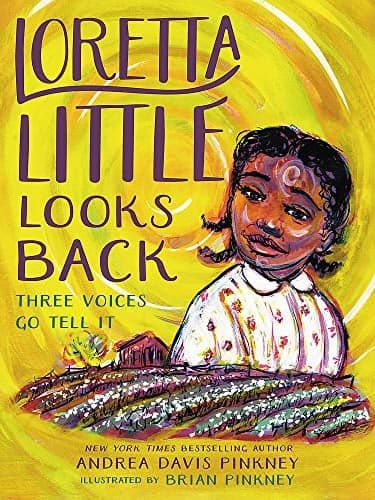 Cover of Loretta Little Looks Back: Three Voices Go Tell It