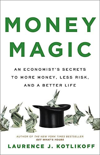 Cover of Money Magic: An Economist's Secrets to More Money, Less Risk, and a Better Life