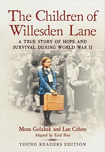 Cover of The Children of Willesden Lane: A True Story of Hope and Survival During World War II (Young Readers Edition)