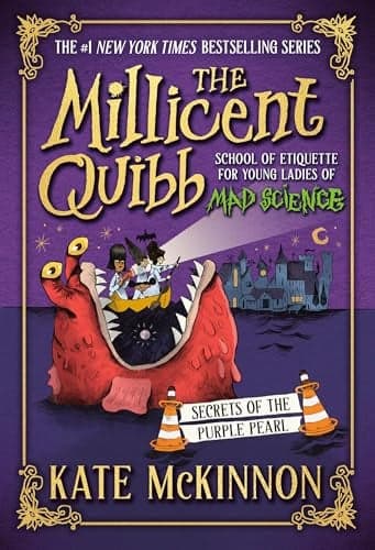 Cover of Secrets of the Purple Pearl (The Millicent Quibb School of Etiquette for Young Ladies of Mad Science, Bk. 2)