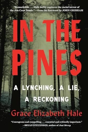Cover of In the Pines: A Lynching, A Lie, A Reckoning