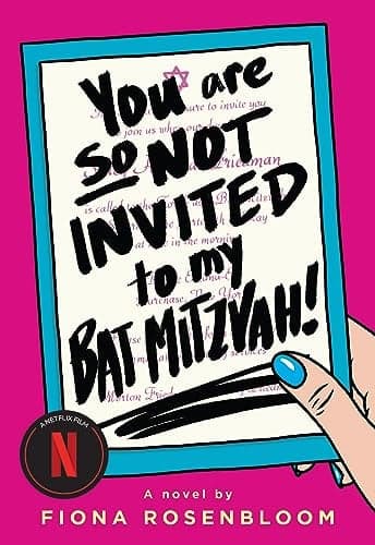 Cover of You Are So Not Invited to My Bat Mitzvah!