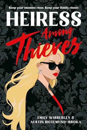 Cover of Heiress Among Thieves (Heiress Heists, Bk. 2)