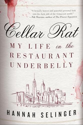 Cover of Cellar Rat: My Life in the Restaurant Underbelly