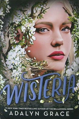 Cover of Wisteria (Belladonna, Bk. 3) (Barnes & Noble Edition)
