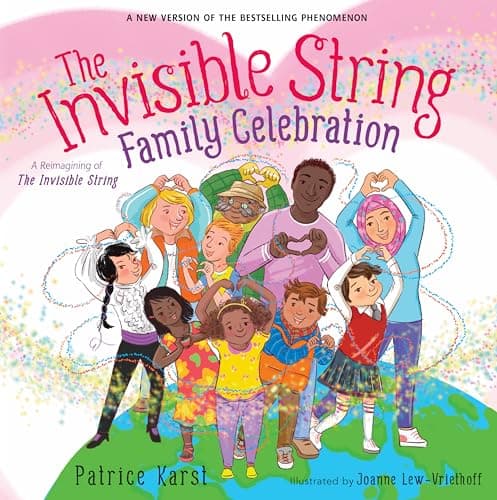 Cover of The Invisible String Family Celebration: A Reimagining of The Invisible String (The Invisible String)