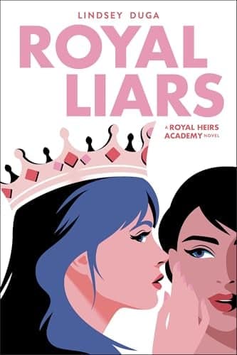 Cover of Royal Liars (Royal Heirs Academy, Bk. 2)