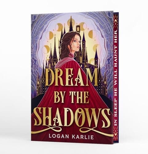 Cover of Dream by the Shadows (The Shadow Weavers Duology, Bk. 1, Deluxe Limited Edition)