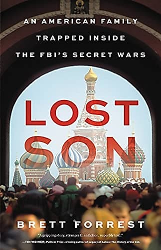 Cover of Lost Son: An American Family Trapped Inside the FBI's Secret Wars