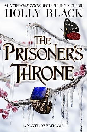 Cover of The Prisoner's Throne (The Stolen Heir Duology, Bk. 2)