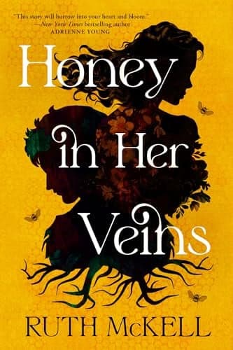 Cover of Honey in Her Veins