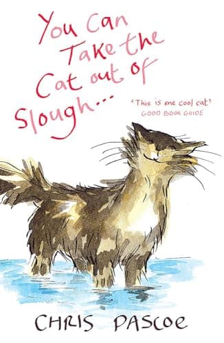 Cover of You Can Take the Cat out of Slough . . .