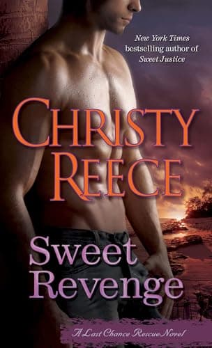 Cover of Sweet Revenge (Last Chance Rescue, Bk. 8)