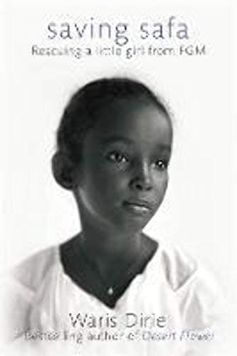 Cover of Saving Safa: Rescuing a Little Girl From FGM