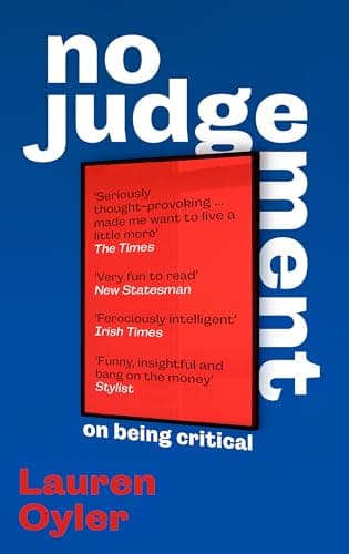 Cover of No Judgement: On Being Critical