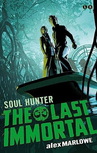 Cover of The Last Immortal (Soul Hunter, Bk. 2)