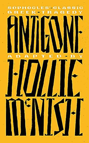 Cover of Antigone: A New Adaptation of the Classic Greek Tragedy