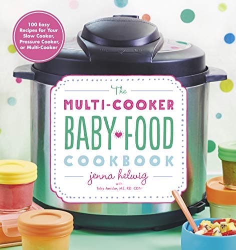 Cover of The Multi-Cooker Baby Food Cookbook