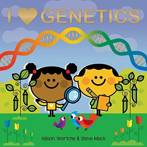 Cover of I Love Genetics