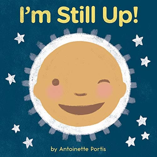 Cover of I'm Still Up!