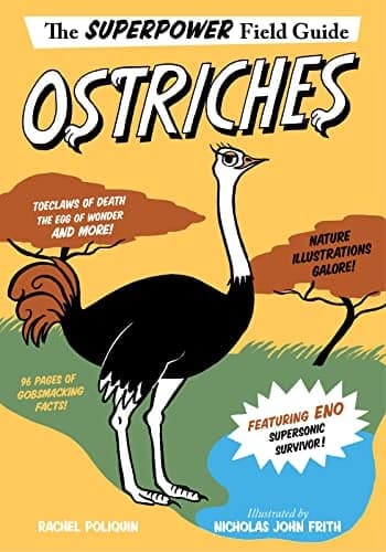 Cover of Ostriches (The Superpower Field Guide)