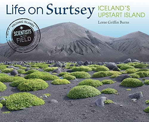Cover of Life on Surtsey: Iceland's Upstart Island (Scientists in the Field)