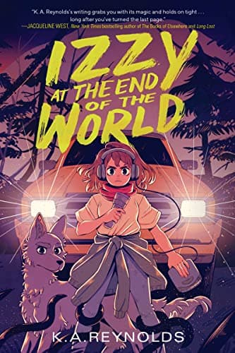 Cover of Izzy at the End of the World