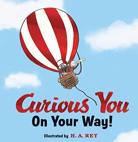 Cover of Curious You on Your Way! (Curious George)