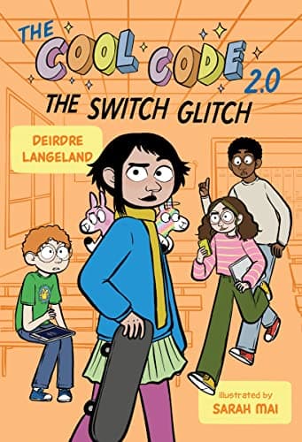 Cover of The Switch Glitch (The Cool Code 2.0)