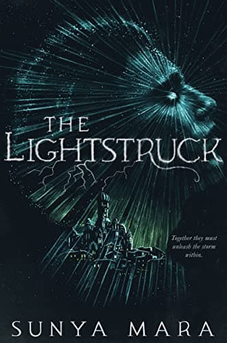 Cover of The Lightstruck (The Darkening Duology, Bk. 2)
