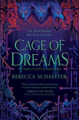 Cover of Cage of Dreams (City of Nightmares Duology, Bk. 2)