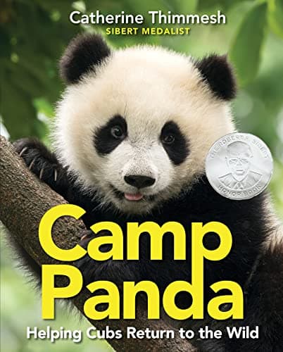 Cover of Camp Panda: Helping Cubs Return to the Wild