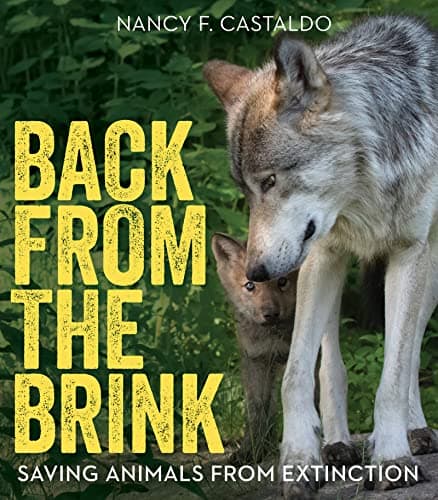 Cover of Back From the Brink: Saving Animals From Extinction