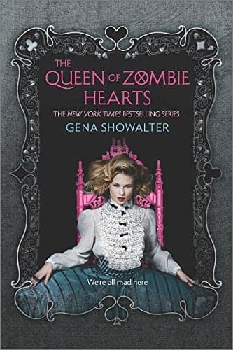 Cover of The Queen of Zombie Hearts (The White Rabbit Chronicles, Bk. 3)