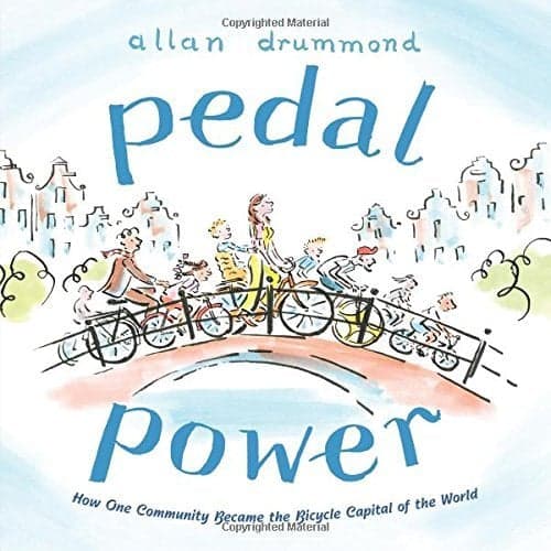 Cover of Pedal Power: How One Community Became the Bicycle Capital of the World