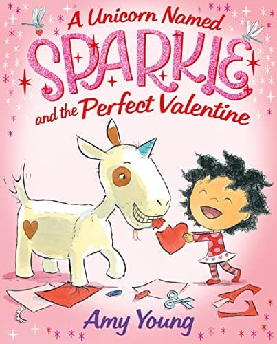 Cover of A Unicorn Named Sparkle and the Perfect Valentine