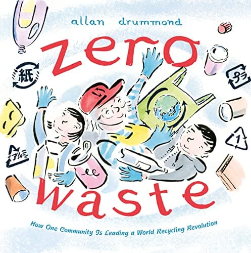 Cover of Zero Waste: How One Community Is Leading a World Recycling Revolution (Green Power)