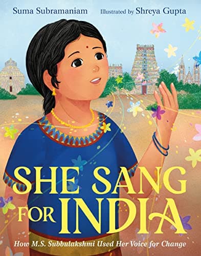Cover of She Sang for India: How M. S. Subbulakshmi Used Her Voice for Change