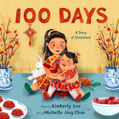 Cover of 100 Days: A Story of Sisterhood