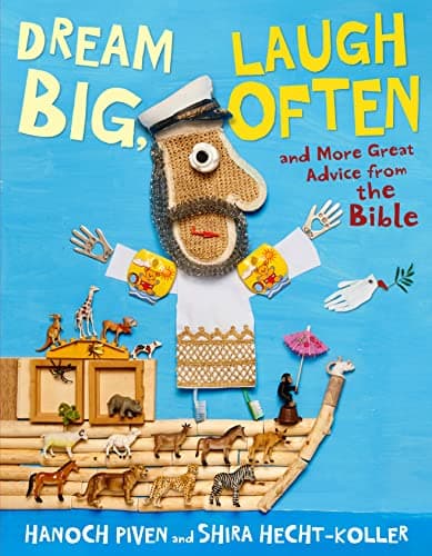 Cover of Dream Big, Laugh Often: And More Great Advice From the Bible