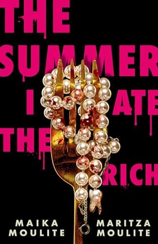 Cover of The Summer I Ate the Rich