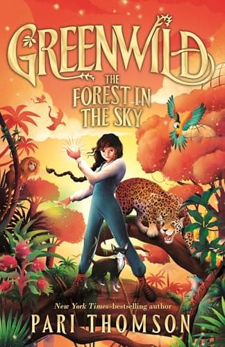 Cover of The Forest in the Sky (Greenwild, Bk. 3)