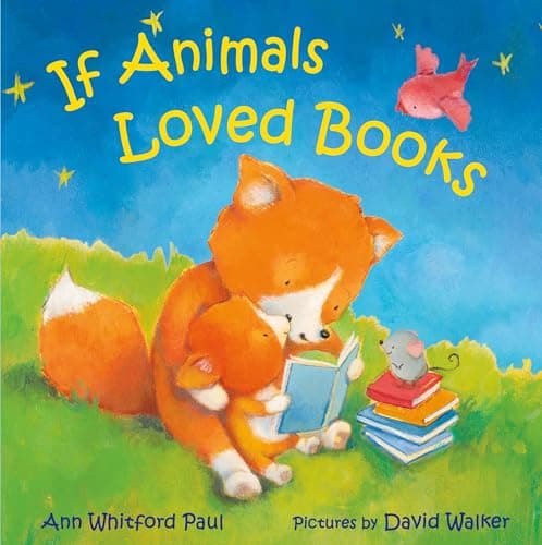 Cover of If Animals Loved Books (If Animals Kissed Good Night)