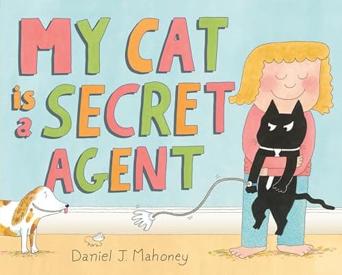 Cover of My Cat Is a Secret Agent